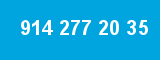 914 277 20 35